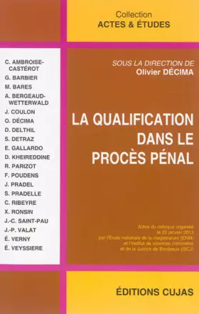 Couverture du produit · La qualification dans le procès pénal