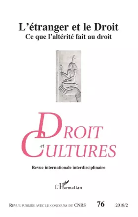 Couverture du produit · L'étranger et le Droit: Ce que l'altérité fait au droit