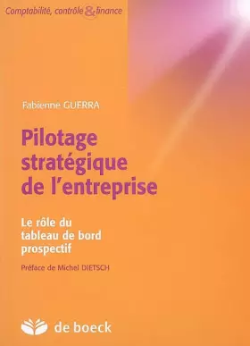 Couverture du produit · Pilotage stratégique de l'entreprise: Le rôle du tableau de bord prospectif