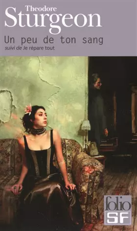 Couverture du produit · Un peu de ton sang/Je répare tout