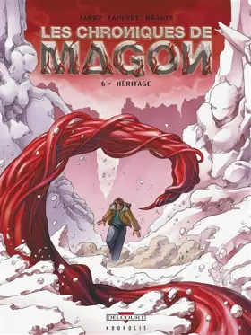 Couverture du produit · Les chroniques de Magon, Tome 6 : Héritage