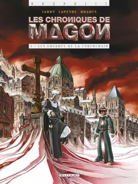 Couverture du produit · Les chroniques de Magon, tome 1 : Les Enfants de la cyberchair