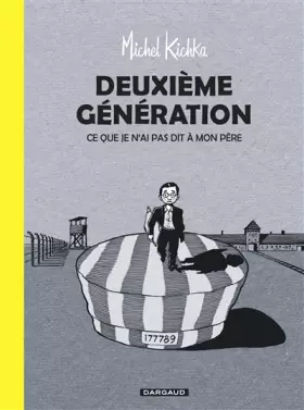Couverture du produit · Deuxième génération - Tome 0 - Deuxième génération - Ce que je n'ai pas dit à mon père