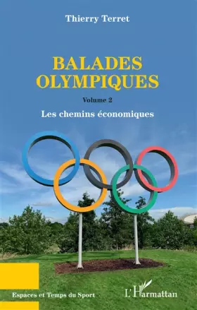 Couverture du produit · Balades Olympiques: Volumes 2 Les chemins économiques