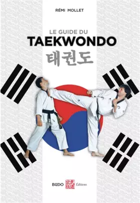 Couverture du produit · Le guide du taekwondo