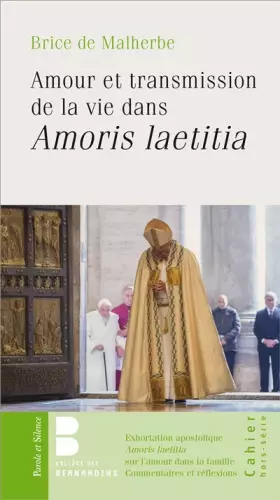 Couverture du produit · Amour et transmission de la vie dans Amoris laetitia