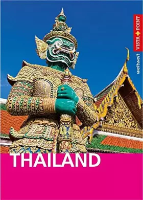Couverture du produit · Thailand - VISTA POINT Reiseführer weltweit (Vista Point weltweit)