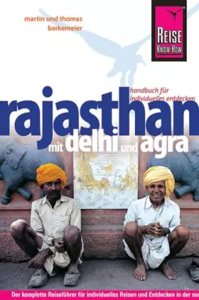 Couverture du produit · Reise Know-How Rajasthan mit Delhi und Agra: Reiseführer für individuelles Entdecken