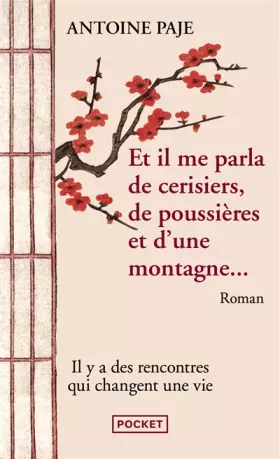 Couverture du produit · Et il me parla de cerisiers, de poussières et d'une montagne