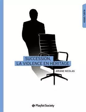 Couverture du produit · Succession, la violence en héritage