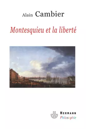 Couverture du produit · Montesquieu et la liberté