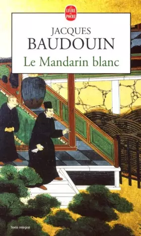 Couverture du produit · Le mandarin blanc