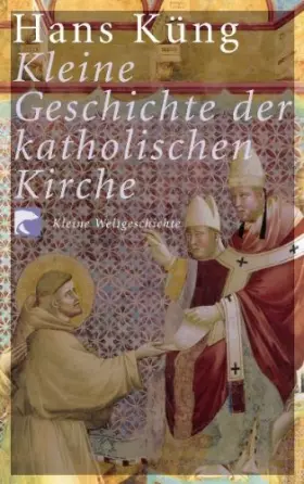 Couverture du produit · Kleine Geschichte der katholischen Kirche