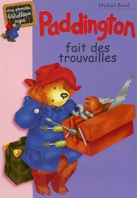 Couverture du produit · Paddington fait des trouvailles
