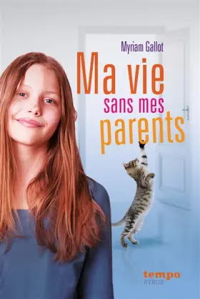 Couverture du produit · Ma vie sans mes parents