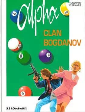 Couverture du produit · ALPHA TOME 2 : CLAN BOGDANOV