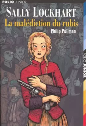 Couverture du produit · Sally Lockhart : La Malédiction du rubis