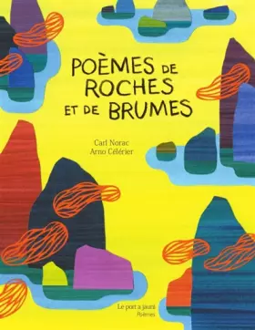 Couverture du produit · Poèmes de roches et de brumes