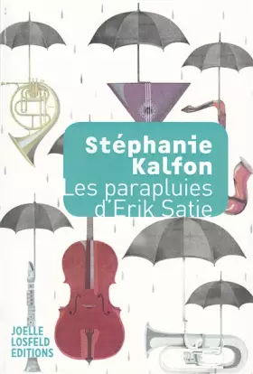 Couverture du produit · Les parapluies d’Erik Satie