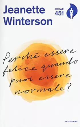Couverture du produit · Perché essere felice quando puoi essere normale? Con Segnalibro