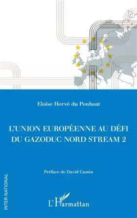 Couverture du produit · L'Union européenne au défi du gazoduc Nord Stream 2