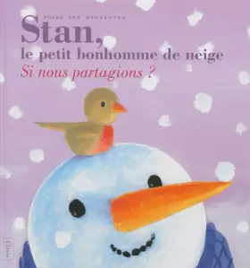 Couverture du produit · STAN, LE PETIT BONHOMME DE NEI