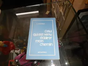 Couverture du produit · Celui qui est venu éclairer mon chemin