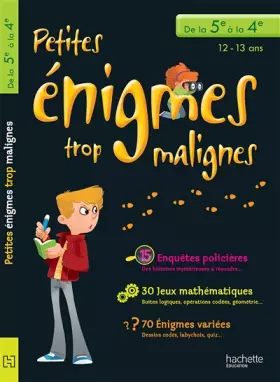 Couverture du produit · Petites énigmes trop malignes - De la 5e à la 4e - Cahier de vacances