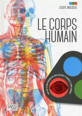 Couverture du produit · Loupe magique : Le corps humain: 6 ans