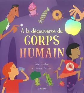 Couverture du produit · A la découverte du corps humain
