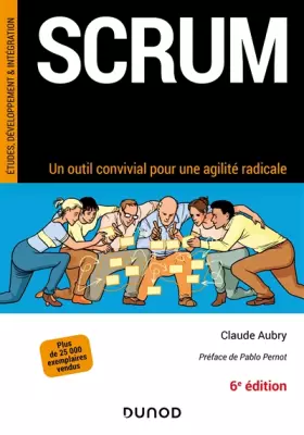 Couverture du produit · Scrum - 6e éd.: Un outil convivial pour une agilité radicale