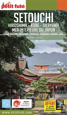 Couverture du produit · Guide Setouchi 2017 Petit Futé