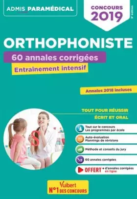 Couverture du produit · Concours Orthophoniste - 60 annales corrigées: Entraînement intensif - Concours 2019