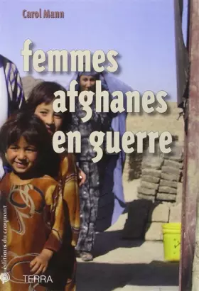 Couverture du produit · Femmes afghanes en guerre