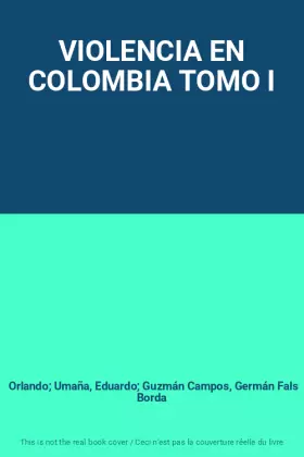 Couverture du produit · VIOLENCIA EN COLOMBIA TOMO I
