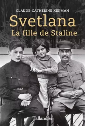 Couverture du produit · Svetlana la fille de Staline