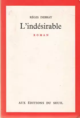 Couverture du produit · l indesirable