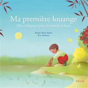 Couverture du produit · MA PREMIERE LOUANGE - MERCI SEIGNEUR POUR CE MONDE SI BEAU
