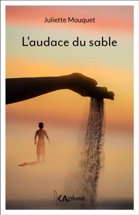 Couverture du produit · L'audace du sable