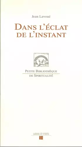 Couverture du produit · Dans l'éclat de l'instant