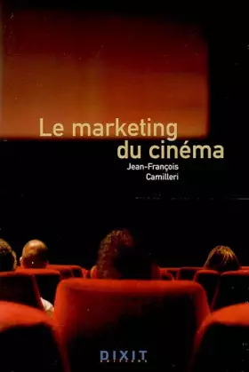 Couverture du produit · Le marketing du cinéma