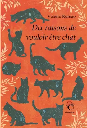 Couverture du produit · Dix raisons de vouloir être chat