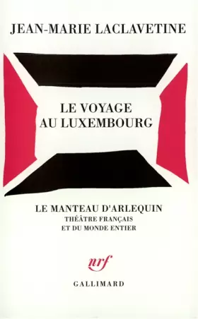 Couverture du produit · Le Voyage au Luxembourg