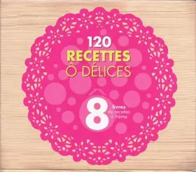 Couverture du produit · Le Garde-manger O Délices ! : Coffret de 8 volumes : Pains maisôn  Pâtes chôco à tartiner  Cônfitures  Galettes des rôis  Bô br