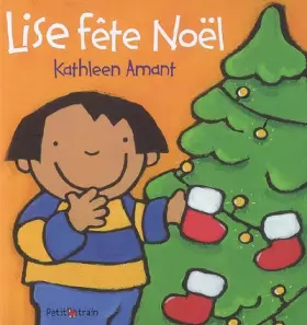 Couverture du produit · LISE ET DOUDOULAPIN LISE FETE NOEL