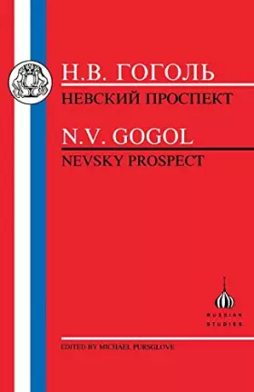 Couverture du produit · Gogol: Nevsky Prospect (Russian Texts)