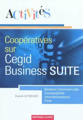 Couverture du produit · Activités coopératives sur le progiciel de gestion intégré Cegid Business Suite