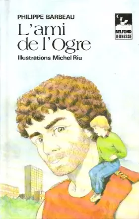 Couverture du produit · L'ami de l'ogre