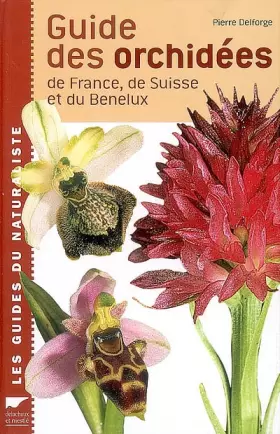 Couverture du produit · Guide des orchidées de France, de Suisse et du Benelux