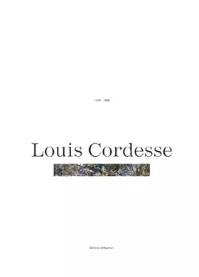 Couverture du produit · Louis Cordesse 1938-1988
